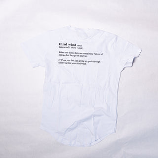 Third Wind Performance Classic Definition T-Shirt White w/ Motto on Back